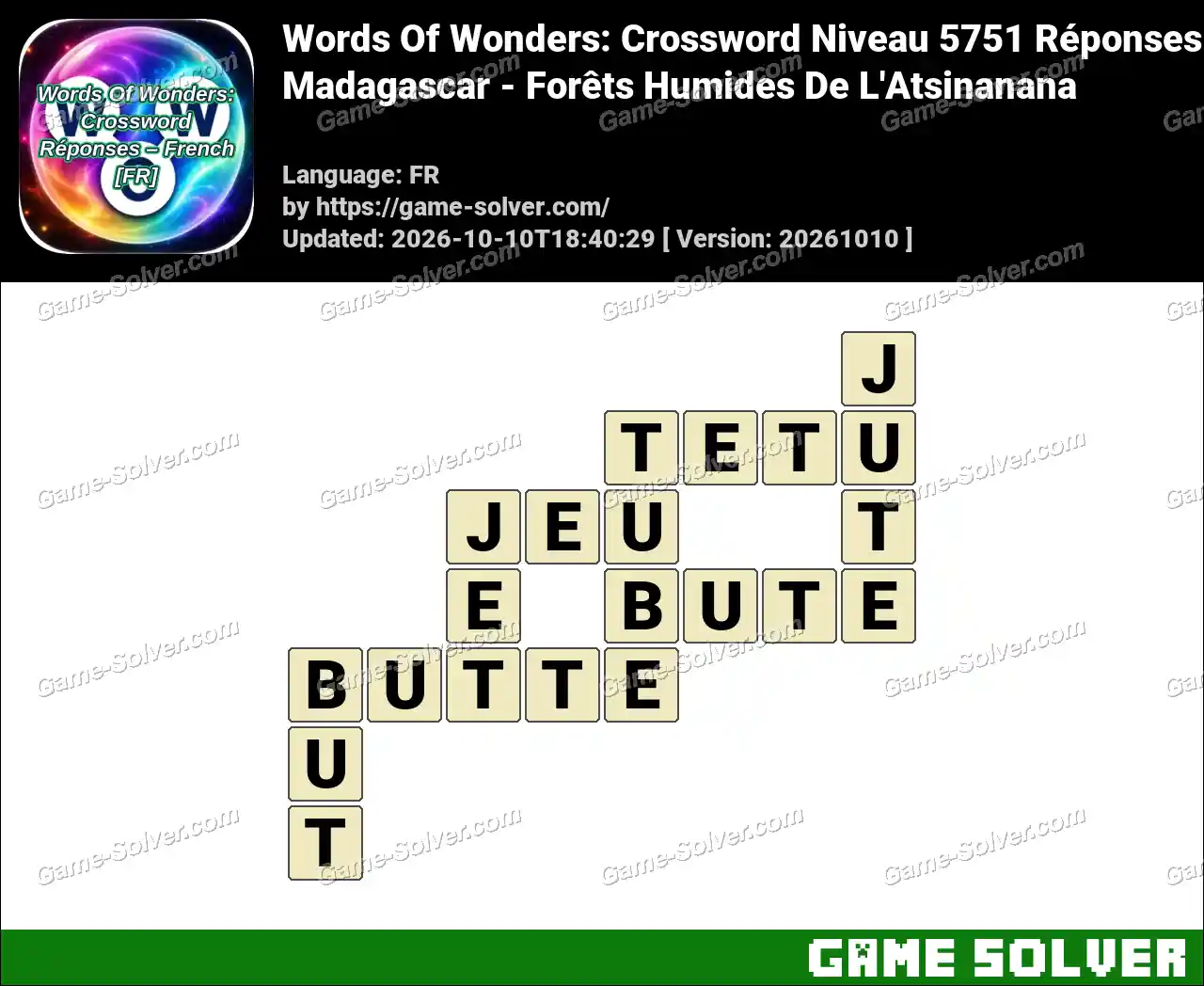 Words Of Wonders: Crossword Niveau 5751 Réponses – Madagascar – Forêts Humides De L’Atsinanana